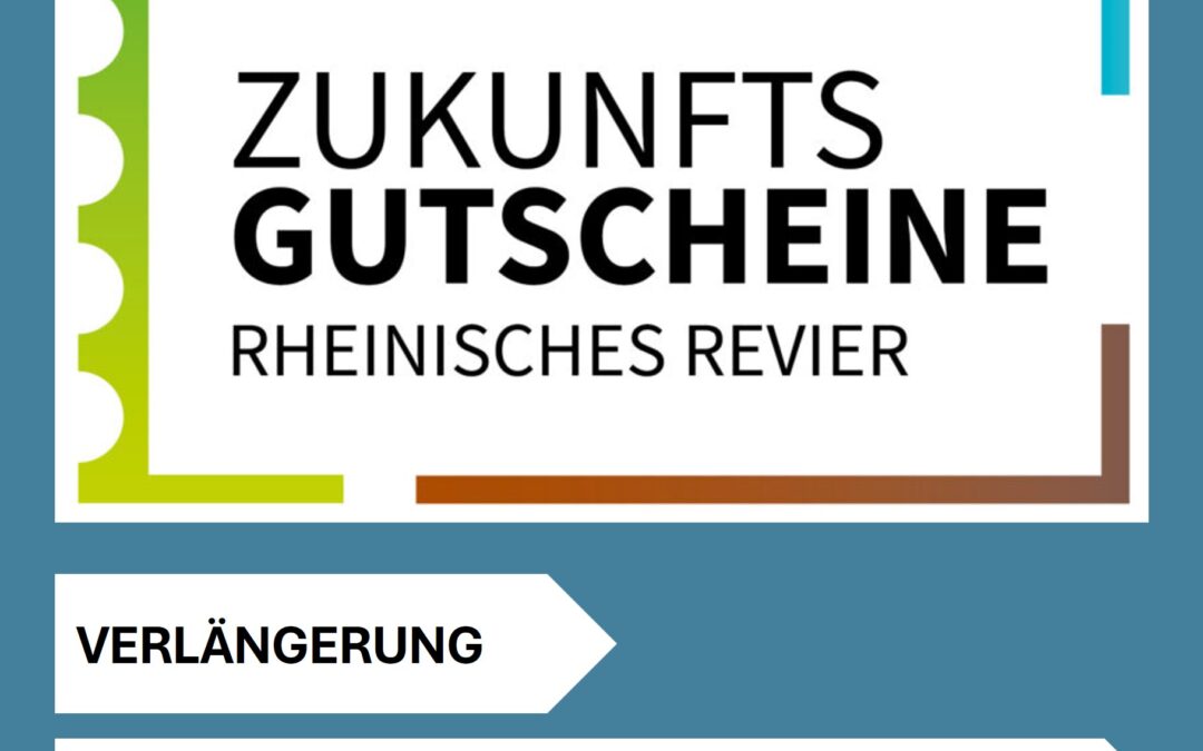 „Zukunftsgutscheine“ verlängert und verbessert